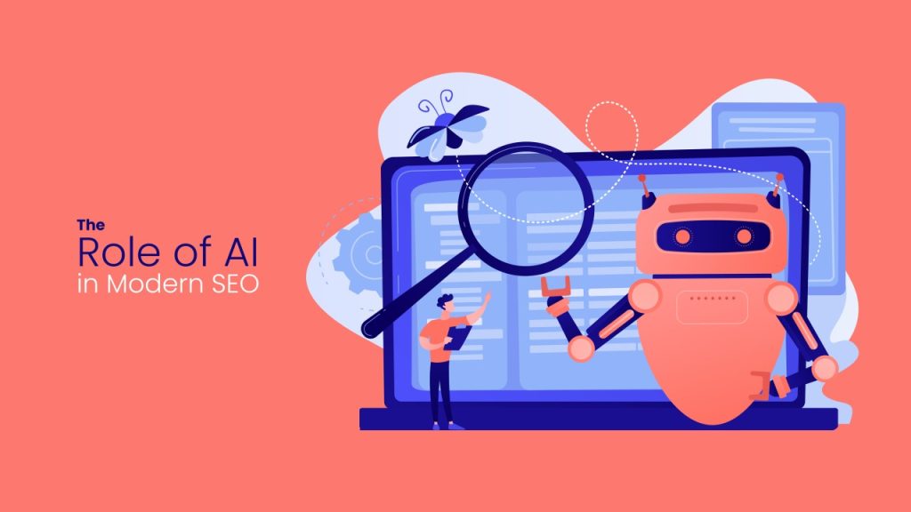 The Role of AI in Modern SEO