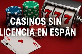 Casinos Españoles Sin Licencia ¿Una Apuesta Segura