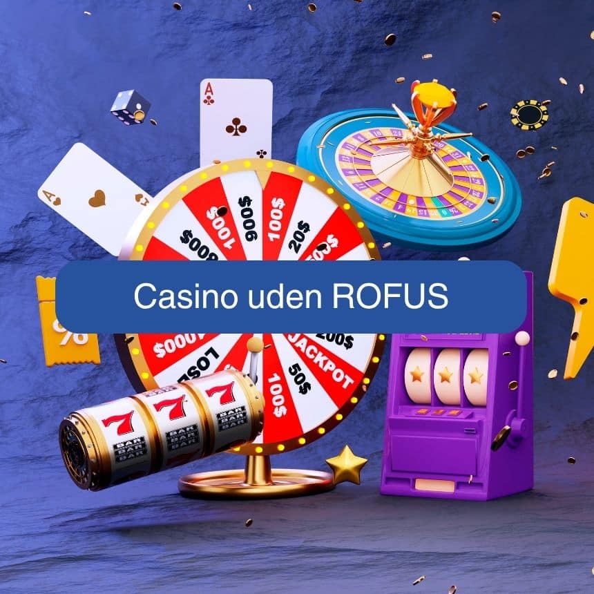 Slots Uden Rufus Alt, Hvad Du Skal Vide for at Spille Sikkert og Sjovt
